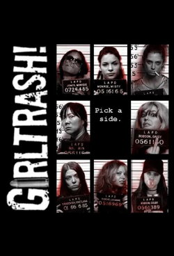 Girltrash! (2007) Girltrash! (2007)