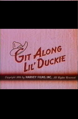 Git Along Lil' Duckie (1955)