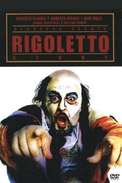 Giuseppe Verdi's Rigoletto Story (2005) Giuseppe Verdi's Rigoletto Story (2005)