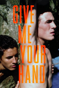 Give Me Your Hand (2008) Give Me Your Hand (2008)