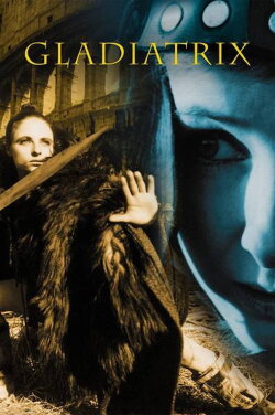 Gladiatrix (2002)
