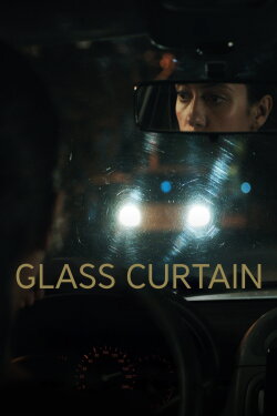 Glass Curtain (2023) Glass Curtain (2023)