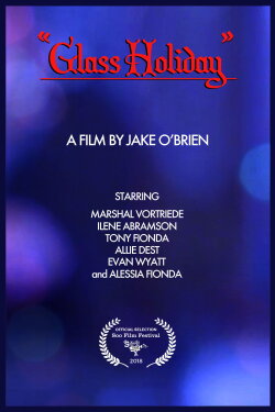 Glass Holiday (2018) Glass Holiday (2018)