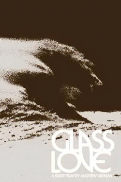 Glass Love (2006) Glass Love (2006)