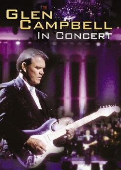 Glen Campbell | In Concert (2001) Glen Campbell | In Concert (2001)