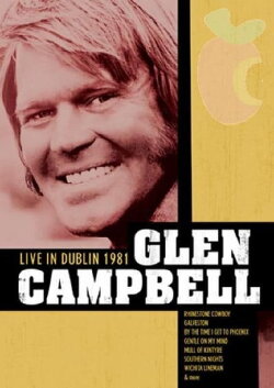 Glen Campbell | Live in Dublin (1986) Glen Campbell | Live in Dublin (1986)