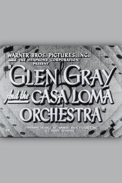Glen Gray and the Casa Loma Orchestra (1942) Glen Gray and the Casa Loma Orchestra (1942)