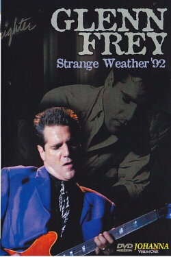Glenn Frey - Strange Weather - Live in Dublin (1992) Glenn Frey - Strange Weather - Live in Dublin (1992)
