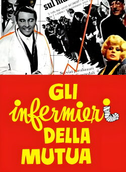 Gli infermieri della mutua (1969) Gli infermieri della mutua (1969)