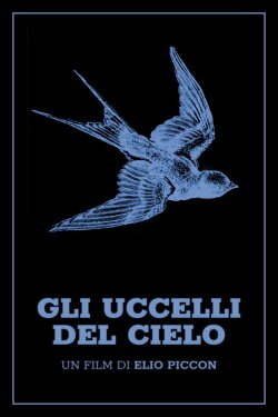 Gli uccelli del cielo (1969) Gli uccelli del cielo (1969)