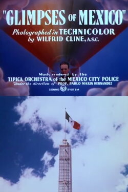 Glimpses of Mexico (1940) Glimpses of Mexico (1940)