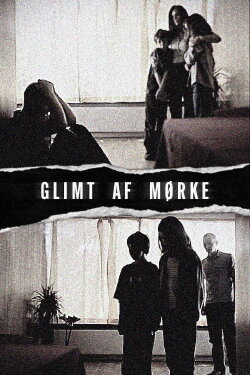 Glimt af mørke (2004) Glimt af mørke (2004)