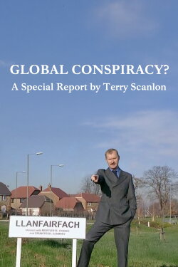 Global Conspiracy? (2004)