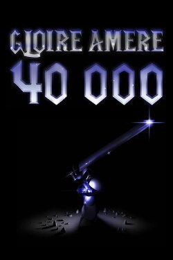 Gloire Amère 40000 (2022) Gloire Amère 40000 (2022)