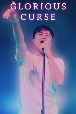 Glorious Curse (2024) Glorious Curse (2024)