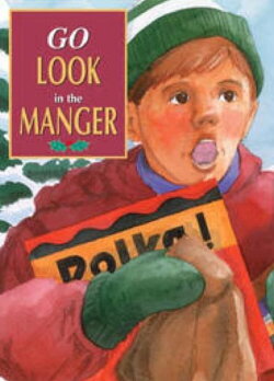 Go Look in the Manger (2002)