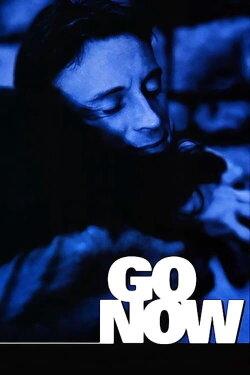 Go Now (1995) Go Now (1995)