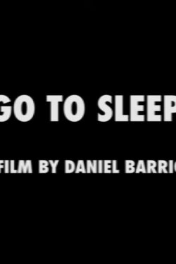 GO TO SLEEP (2019) GO TO SLEEP (2019)