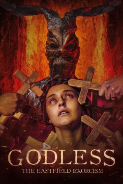 Godless: The Eastfield Exorcism (2023) Godless: The Eastfield Exorcism (2023)