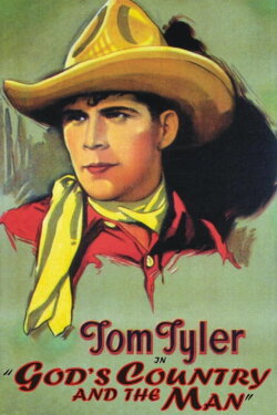 God's Country and the Man (1931) God's Country and the Man (1931)