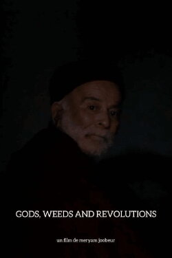 Gods, Weeds and Revolutions (2012) Gods, Weeds and Revolutions (2012)