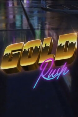 Gold Rush (2021) Gold Rush (2021)
