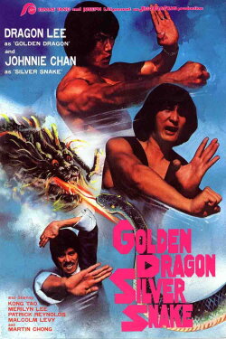 Golden Dragon, Silver Snake (1981) Golden Dragon, Silver Snake (1981)