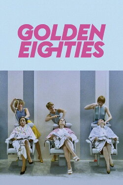 Golden Eighties (1986) Golden Eighties (1986)