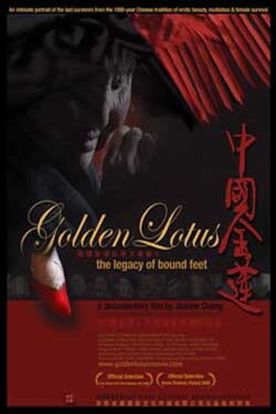Golden Lotus: The Legacy of Bound Feet (2006) Golden Lotus: The Legacy of Bound Feet (2006)