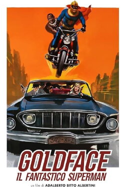 Goldface, the Fantastic Superman (1967) Goldface, the Fantastic Superman (1967)