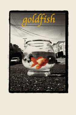 Goldfish (1993) Goldfish (1993)