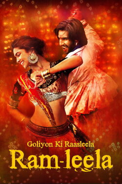 Goliyon Ki Raasleela Ram-Leela (2013) Goliyon Ki Raasleela Ram-Leela (2013)