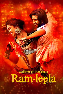 Goliyon Ki Raasleela Ram-Leela (2013) Goliyon Ki Raasleela Ram-Leela (2013)