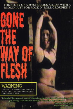 Gone the Way of Flesh (2006) Gone the Way of Flesh (2006)