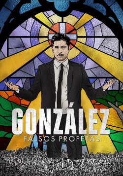 González: The False Prophet (2014)