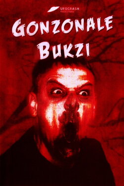 Gonzonale Bukzi (2007) Gonzonale Bukzi (2007)