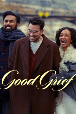 Good Grief (2023) Good Grief (2023)