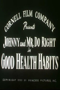 Good Health Habits (1950)