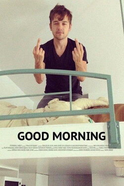 Good Morning (2014) Good Morning (2014)