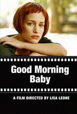 Good Morning Baby (2005) Good Morning Baby (2005)