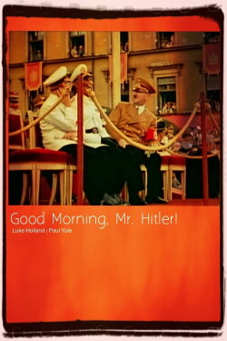 Good Morning, Mr. Hitler (1993)