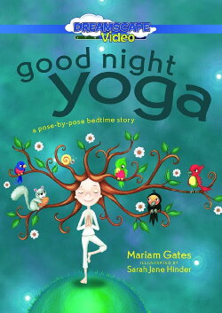 Good Night Yoga: A Pose-by-Pose Bedtime Story (2017) Good Night Yoga: A Pose-by-Pose Bedtime Story (2017)