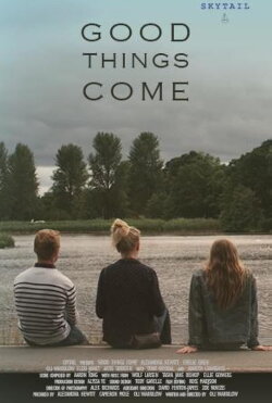 Good Things Come (2019)