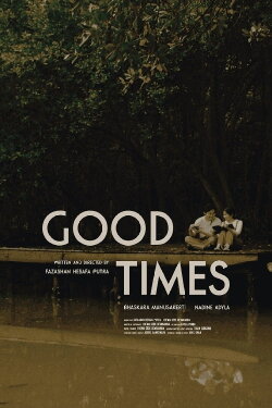 Good Times (2023) Good Times (2023)