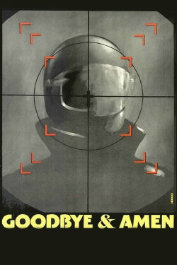 Goodbye & Amen (1977) Goodbye & Amen (1977)