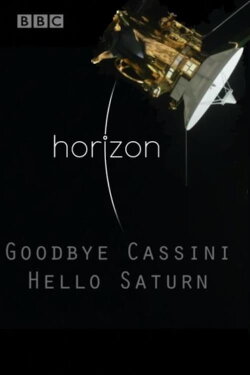 Goodbye Cassini - Hello Saturn (2017) Goodbye Cassini - Hello Saturn (2017)
