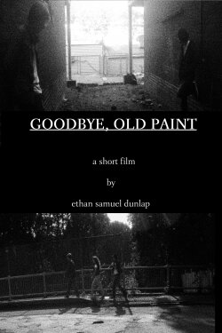 Goodbye, Old Paint (2022)