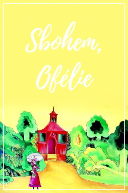 Goodbye, Ophelia (1979)
