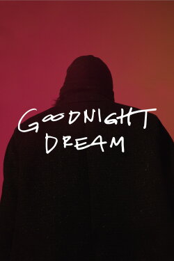 Goodnight Dream (2023) Goodnight Dream (2023)