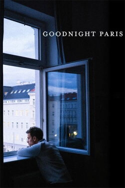 Goodnight Paris (2020) Goodnight Paris (2020)